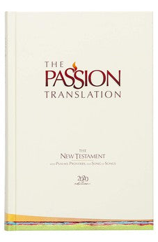 TPT New Testament (2020 Edition) HC Ivory: With Psalms, Proverbs, and Song of Songs (Hardcover)