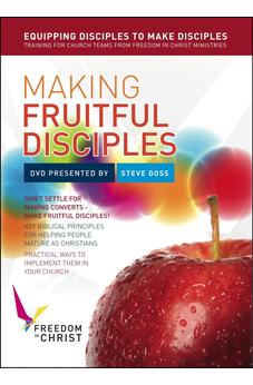 Making Fruitful Disciples: Key biblical principles for helping people mature as Christians