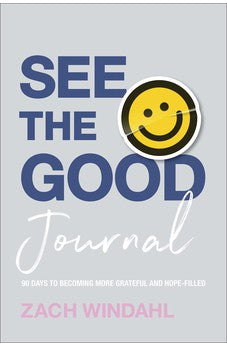 See the Good Journal: (Daily Bible Devotional with Prayer Prompts, Inspirational Quotes, & Space for Journaling) 9780764241666