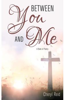 Between You and Me: A Book of Poetry 9781486617753
