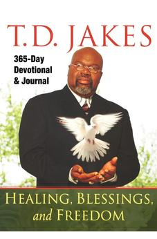 Healing, Blessings, and Freedom: 365-Day Devotional & Journal 9780768428476