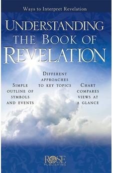 Understanding the Book of Revelation pamphlet 9781596362994