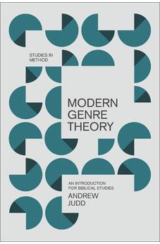 Modern Genre Theory: An Introduction for Biblical Studies 9780310144694