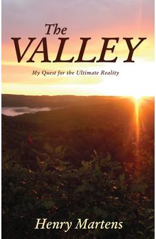 The Valley: My Quest for the Ultimate Reality 9781486616824
