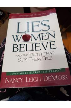 Lies Women Believe: And the Truth that Sets Them Free 9780802472960