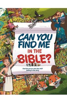 Can You Find Me in the Bible?: Find the person who does NOT belong in the story