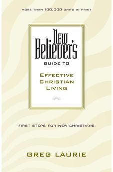 New Believer's Guide to Effective Christian Living 9780842355742