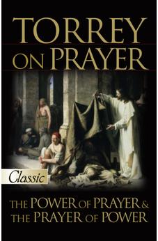 Torrey on Prayer (Pure Gold Classic) 9780882709420