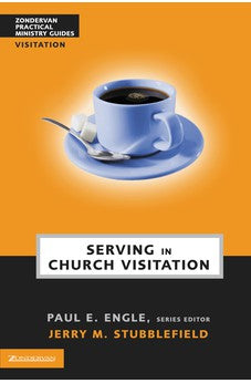 Serving in Church Visitation 9780310241034