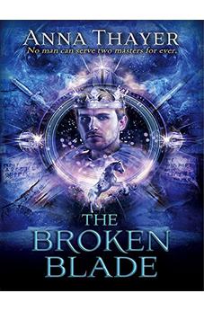 The Broken Blade (The Knight of Eldaran Book 3) 9781782641056