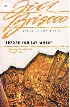 Before You Say Amen