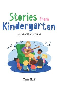 Stories from Kindergarten and the Word of God 9781486620371