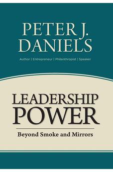 Leadership Power: Beyond Smoke and Mirrors 9781486615490