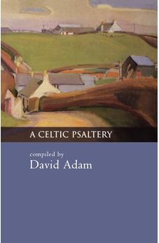 A Celtic Psaltery 9780281052189