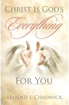 Christ Is God's Everything for You 9780882700298