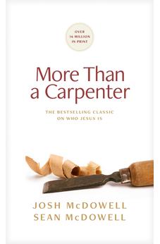 More Than a Carpenter 9781496488268