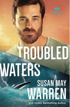 Troubled Waters (Montana Rescue) Book 4 of 6 9780800727468