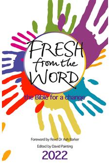Fresh from The Word 2022: The Bible for a change