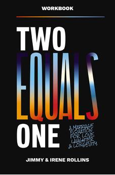 Two Equals One Workbook: A Marriage Equation for Love, Laughter, and Longevity 9781400347551