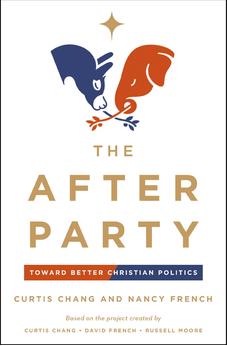 The After Party: Toward Better Christian Politics 9780310368700