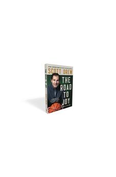 The Road to J.O.Y.: Leading with Faith, Playing with Purpose, Leaving a Legacy 9780785291664