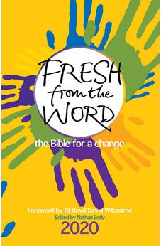 Fresh from the Word 2020: The Bible for a change
