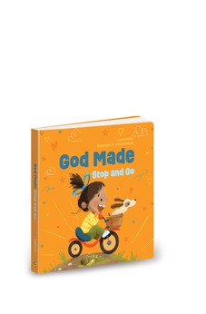 God Made Stop and Go (Volume 2) (God Made All of Me Series) 9780830784325