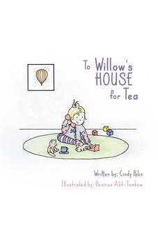 To Willow's House for Tea 9781486618330
