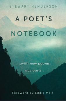 A Poet's Notebook: with new poems, obviously 9780745980324