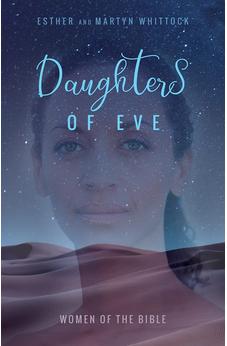 Daughters of Eve: Women of the Bible 9780745980867