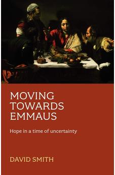 Moving Toward Emmaus 9780281059096