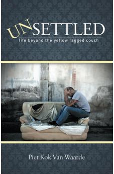 Unsettled-Life Beyond the Yellow Ragged Couch 9781610360050