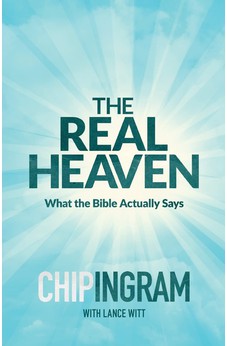 Real Heaven: What the Bible Actually Says 9780801018596