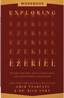 Exploring Ezekiel Workbook: The Next Big War, Earth's Final Days, and Your Eternal Destination 9780736990653