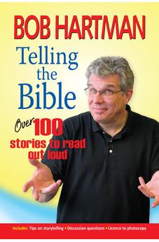 Telling the Bible: Over 100 Stories to Read Out Loud 9780857216717