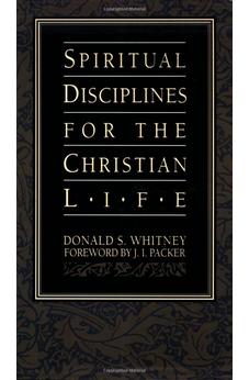 Spiritual Disciplines for the Christian Life (Pilgrimage Growth Guide) 9781576830277