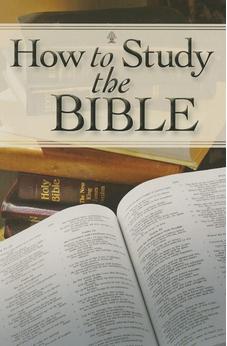 How To Study The Bible