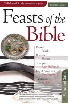 Feasts of the Bible Participant Guide for the 6-Session DVD-based Study 9781596364677