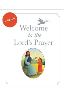 Welcome to the Lord's Prayer: Pack of 5 9780745997971