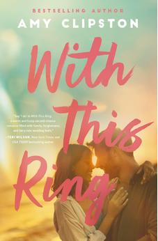 With This Ring: A Sweet Small-Town Second-Chance Romance 9780840709066