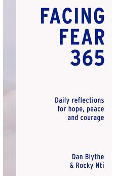 Facing Fear 365: Daily reflections for hope, peace and courage 9780281088003