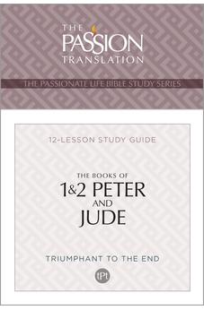 TPT The Books of 1 & 2 Peter and Jude: 12-Lesson Study Guide 9781424570720