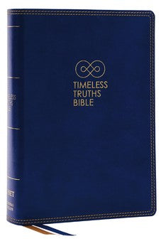 NET Timeless Truths Bible: One faith. Handed down. For all the saints. (NET, Blue Leathersoft, Comfort Print)