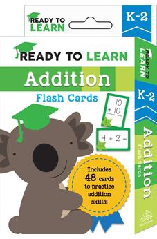 Ready to Learn: K-2 Addition Flash Cards: Includes 48 Cards to Practice Addition Skills! 9781645173410