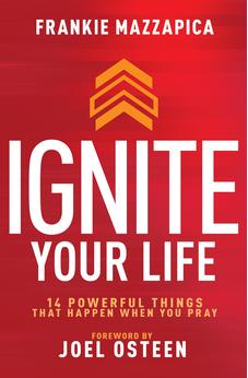Ignite Your Life: 14 Powerful Things That Happen When You Pray 9798887690988