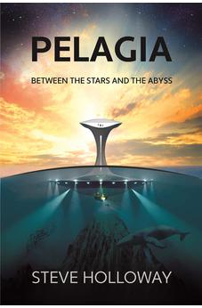 Pelagia: Between the Stars and the Abyss 9781782643395