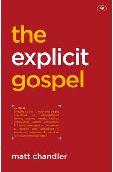 The Explicit Gospel 9781844745784