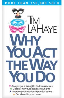 Why You Act the Way You Do 9780842382120