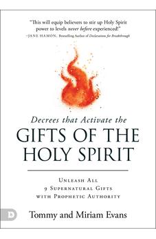 Decrees That Activate the Gifts of the Holy Spirit 9780768479775