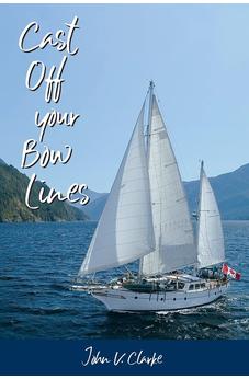 Cast Off Your Bow Lines 9781486621217